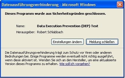 Abbruch: Bei aktiviertem DEP stoppt Windows Programme mit suspektem Speicherzugriff.